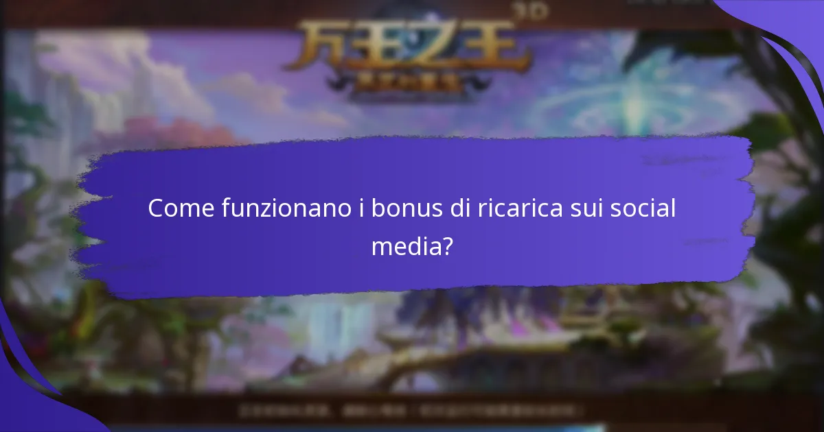Come funzionano i bonus di ricarica sui social media?
