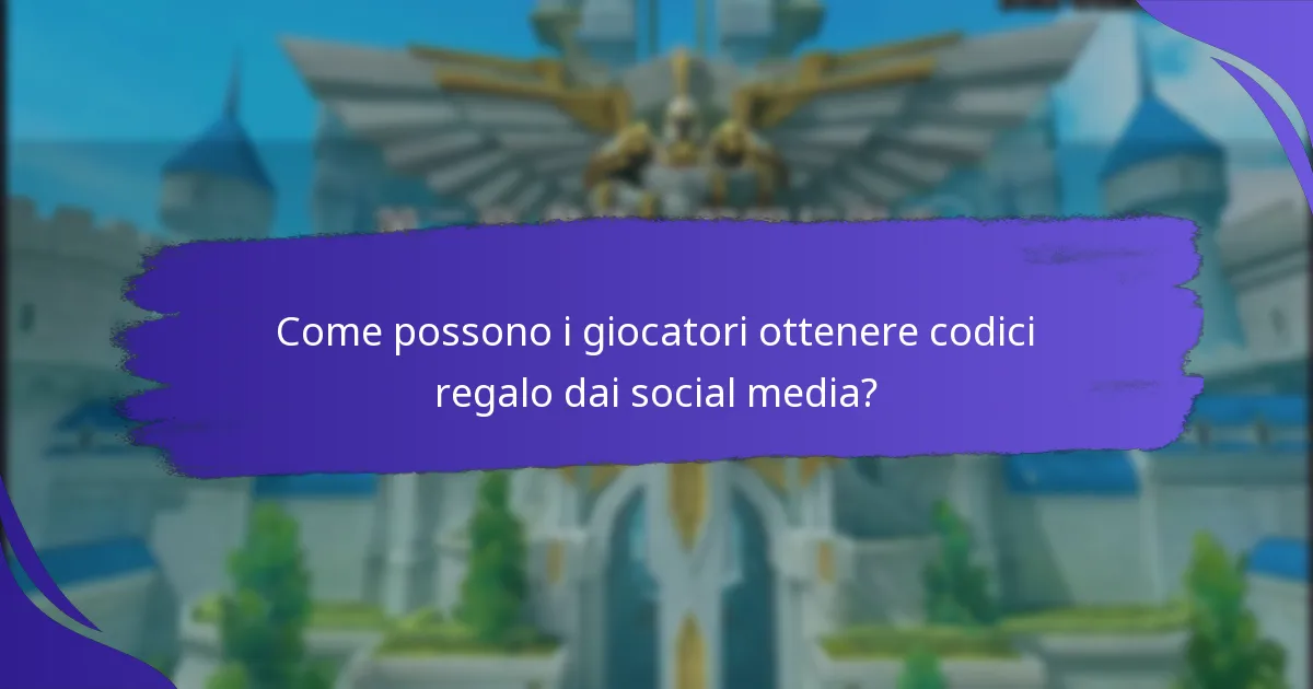 Come possono i giocatori ottenere codici regalo dai social media?