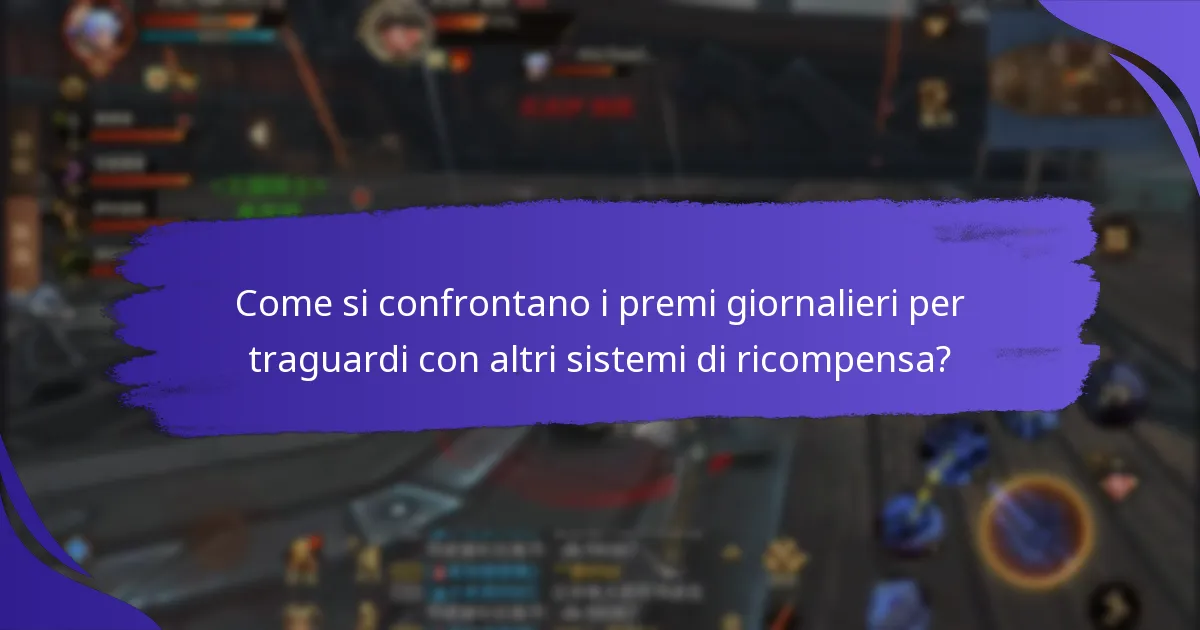 Quali sono i benefici dei premi giornalieri per traguardi?