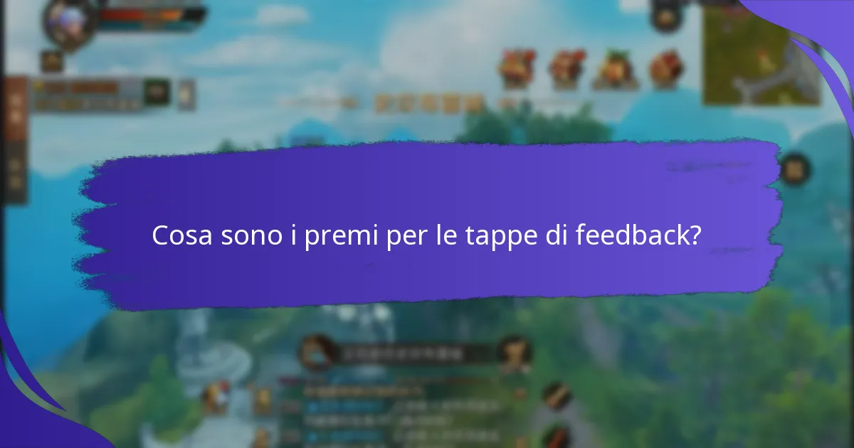 Come si confrontano i premi per le tappe di feedback con altri incentivi?
