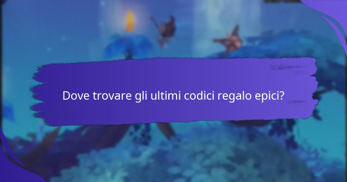 Quanto tempo sono validi i codici regalo epici?