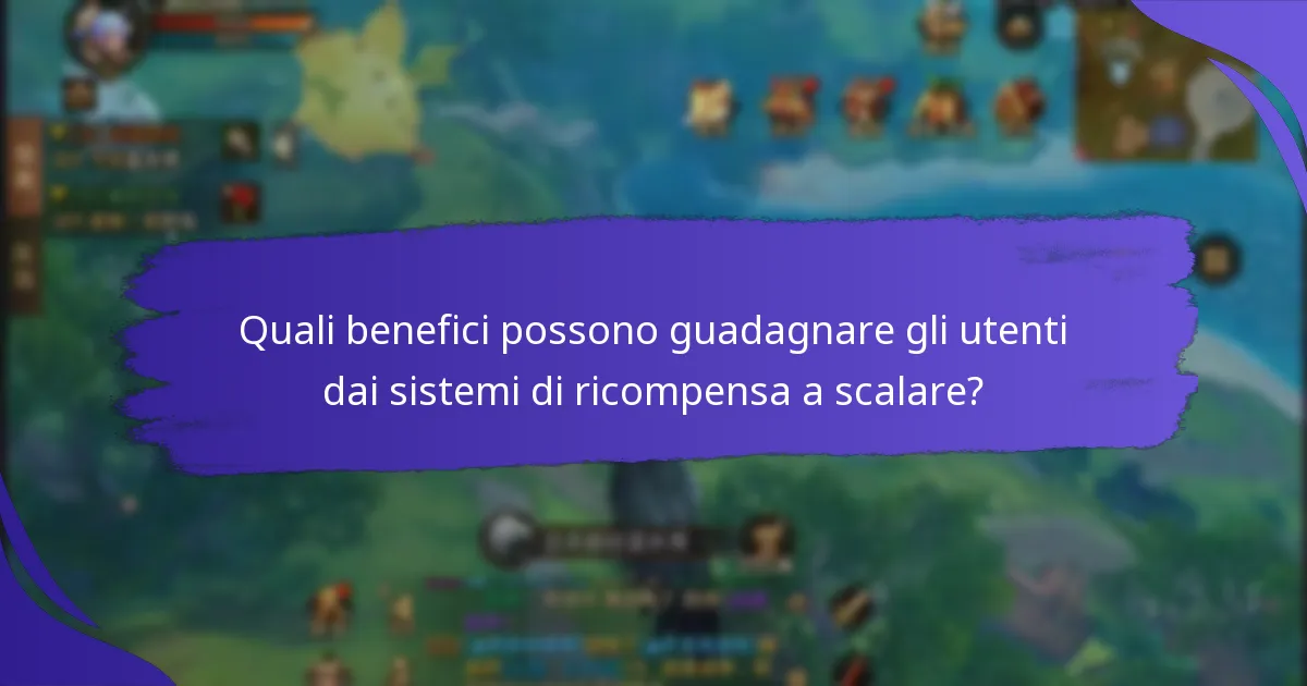 Quali programmi di ricompensa a scalare sono più efficaci?