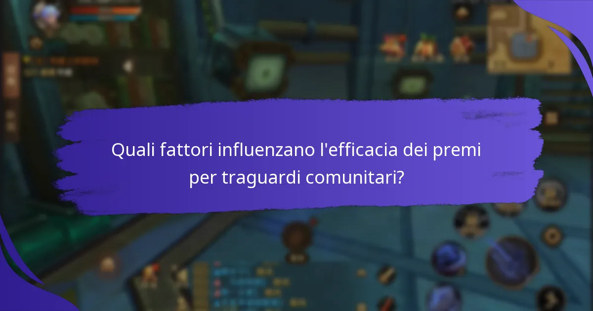 Quali sono le sfide nell’istituzione dei premi per traguardi comunitari?